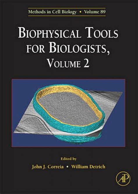 Biophysical Tools for Biologists, V. 2 In Vivo Techniques Kindle Editon